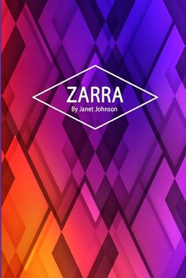 Zara by Johnson, Janet