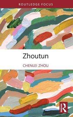 Zhoutun by Zhou, Chenlei