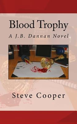 Blood Trophy by Cooper, Steve