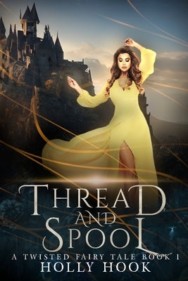 Thread and Spool by Hook, Holly