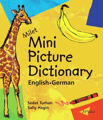 Milet Mini Picture Dictionary (English-German) by Turhan, Sedat