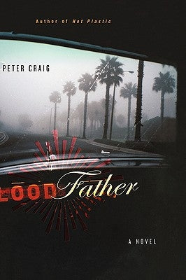 Blood Father by Craig, Peter