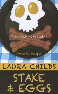 Stake & Eggs by Childs, Laura