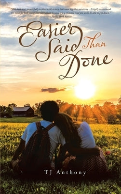 Easier Said Than Done by Anthony, Tj