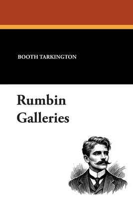 Rumbin Galleries by Tarkington, Booth