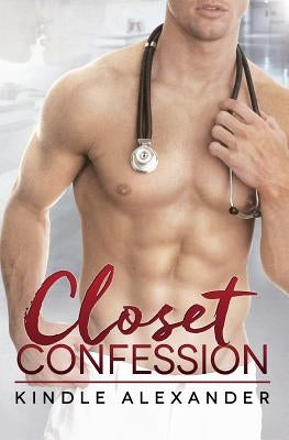 Closet Confession by Alexander, Kindle