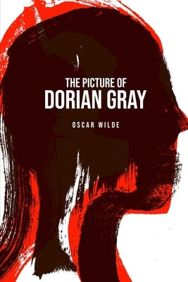 The Picture of Dorian Gray by Wilde, Oscar