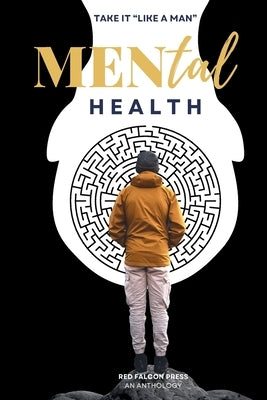 MENtal Health by Melcher, Sierra