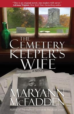 The Cemetery Keeper's Wife by McFadden, Maryann