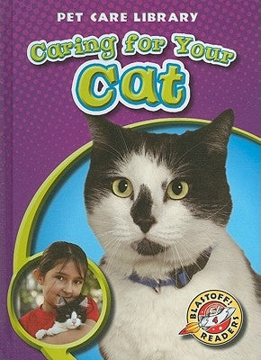 Caring for Your Cat by Zobel, Derek