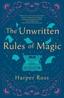 The Unwritten Rules of Magic by Ross, Harper