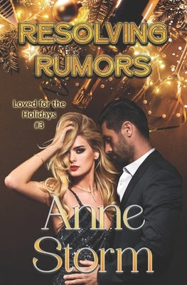 Resolving Rumors by Storm, Anne