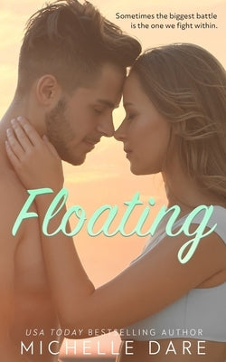 Floating by Dare, Michelle