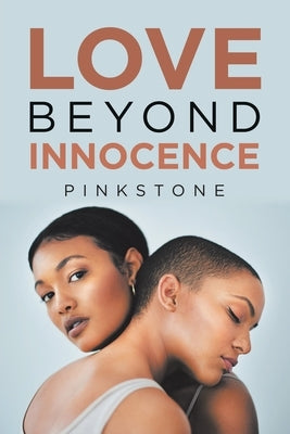 Love Beyond Innocence by Pinkstone