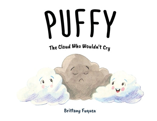 Puffy the Cloud Who Wouldn't Cry by Fuquea, Brittany