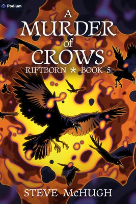 A Murder of Crows: An Urban Fantasy Thriller by McHugh, Steve