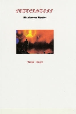 Futterstoff by Luger, Frank