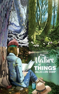 The Nature of Things by Sharp, Dallas Lore