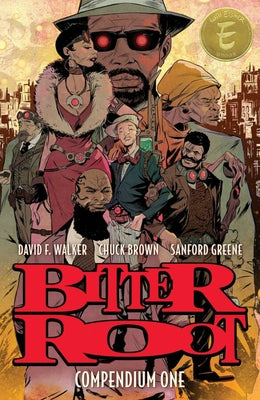 Bitter Root Compendium Volume 1 by Walker, David F.