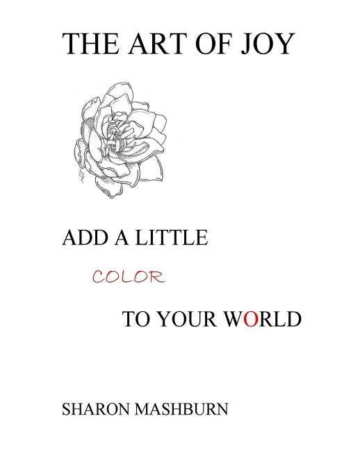 The Art of Joy by Mashburn, Sharon
