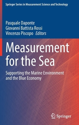 Measurement for the Sea: Supporting the Marine Environment and the Blue Economy by Daponte, Pasquale