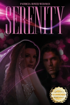 Serenity by Boyer-Weisman, Patricia