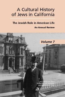 Cultural History of Jews in California: The Jewish Role in American Life by Zuckerman, Bruce