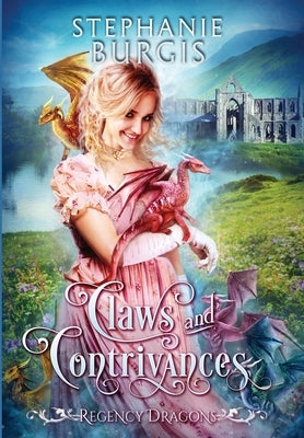 Claws and Contrivances by Burgis, Stephanie