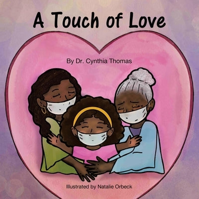 A Touch of Love by Thomas, Cynthia