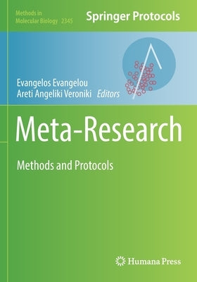 Meta-Research: Methods and Protocols by Evangelou, Evangelos