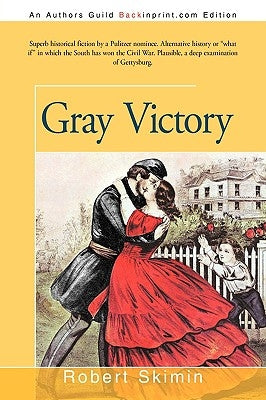 Gray Victory by Skimin, Robert