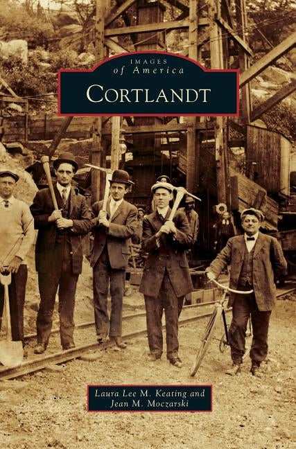 Cortlandt by Keating, Laura Lee M.