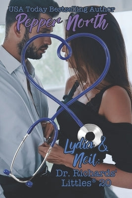 Lydia & Neil: Dr. Richards' Littles 20 by North, Pepper