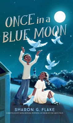 Once in a Blue Moon by Flake, Sharon G.