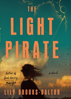 The Light Pirate by Dalton, Lily