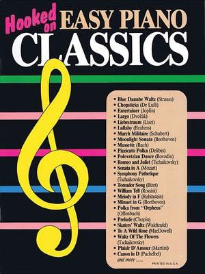 Hooked on Easy Piano Classics by Hal Leonard Corp