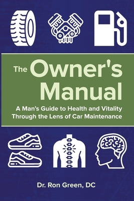 The Owner's Manual by Green, Ron