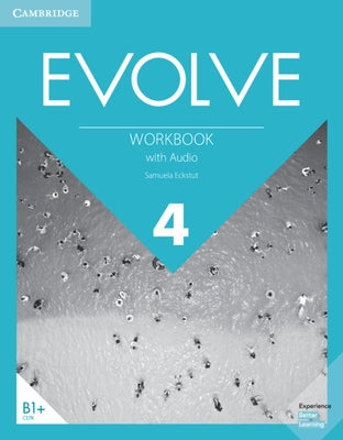 Evolve Level 4 Workbook with Audio by Eckstut, Samuela