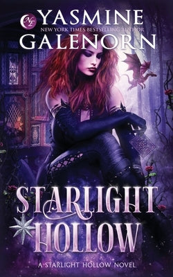 Starlight Hollow by Galenorn, Yasmine
