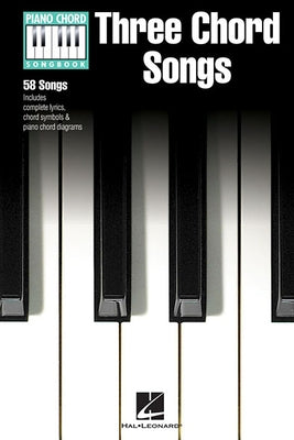 Three Chord Songs by Hal Leonard Corp