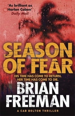 Season of Fear by Freeman, Brian
