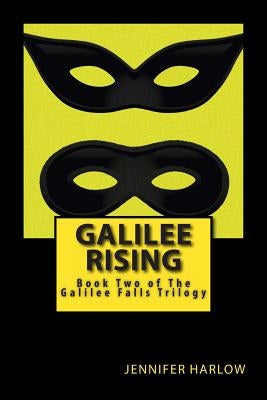 Galilee Rising by Harlow, Jennifer