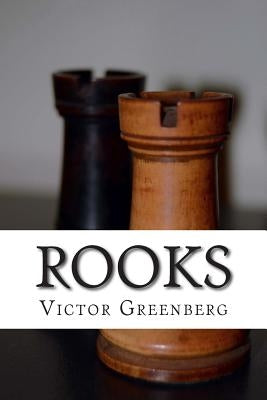 Rooks by Greenberg, Victor