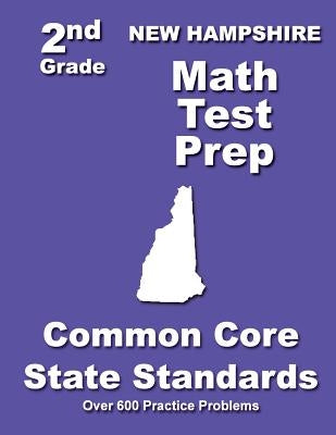 New Hampshire 2nd Grade Math Test Prep: Common Core State Standards by Treasures, Teachers'