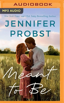 Meant to Be by Probst, Jennifer