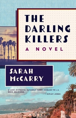 The Darling Killers by McCarry, Sarah