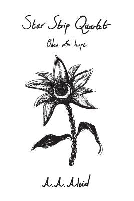 Star Strip Quartet: Odes for Hope by Chalakov, Kristian