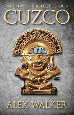 Cuzco by Walker, Alex