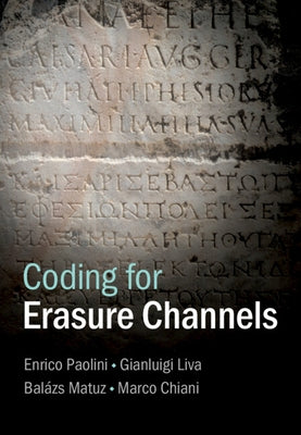 Coding for Erasure Channels by Chiani, Marco