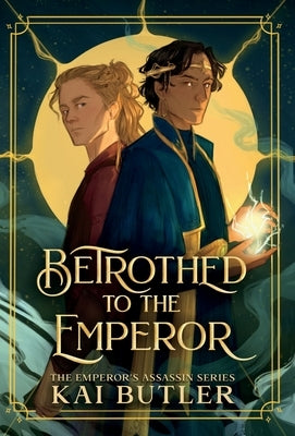 Betrothed to the Emperor by Butler, Kai